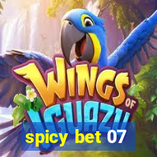 spicy bet 07